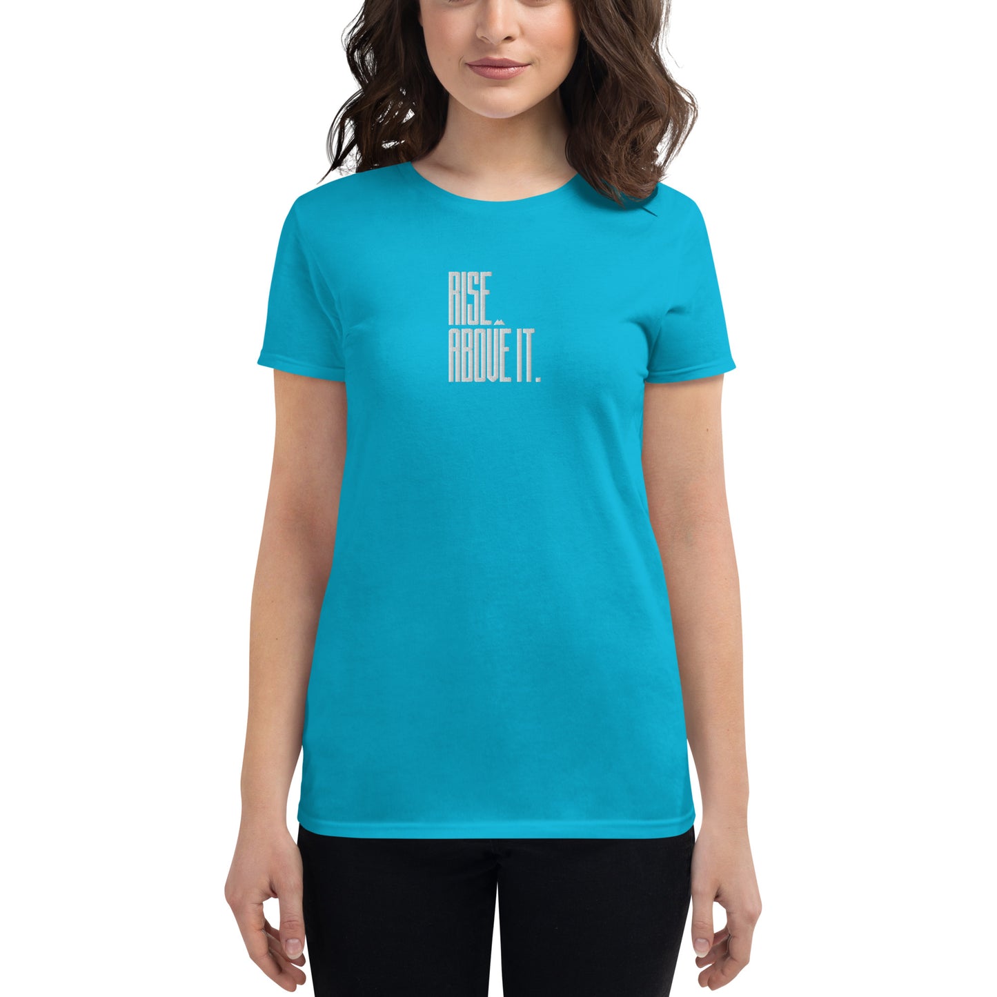 Rise Above It t-shirt